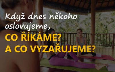 VIDEO: Když někoho oslovujeme, hledejme v něm přítele na celý život.